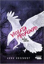 Livro - Violeta profundo e outros contos Livro - Violeta profundo e outros contos