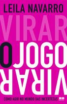 Livro - Virar o jogo: Como agir no mundo das incertezas