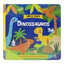 Livro - Vire & Toque: Dinossauros