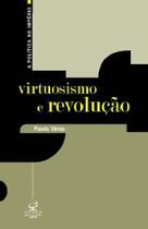 Livro - Virtuosismo e revolução