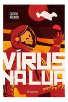 Livro Vírus Na Lua Livro Vírus Na Lua