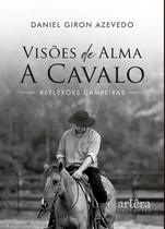 Livro - Visões de Alma a Cavalo Livro - Visões de Alma a Cavalo