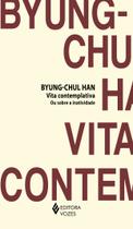 Livro - Vita contemplativa ou sobre a inatividade Livro - Vita contemplativa ou sobre a inatividade