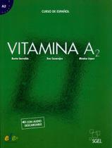 Livro - Vitamina A2 - Libro Del Alumno + Audio Descargable