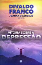 Livro - Vitória Sobre a Depressão - Nova Edição