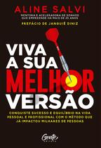 Livro - VIVA A SUA MELHOR VERSÃO Livro - VIVA A SUA MELHOR VERSÃO