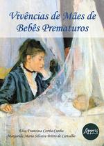 Livro - Vivências de mães de bebês prematuros
