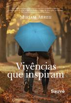Livro - Vivências que Inspiram Livro - Vivências que Inspiram