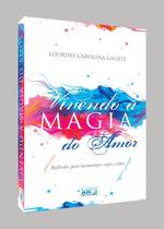 Livro - Vivendo a Magia do Amor