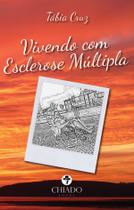 Livro - Vivendo com esclerose múltipla Livro - Vivendo com esclerose múltipla