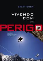 Livro - Vivendo com o Perigo
