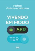 Livro - Vivendo em modo ser