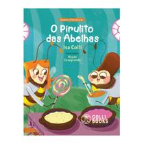 Livro - Vivene e Florine em: O Pirulito das Abelhas