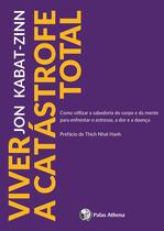 Livro - Viver a catástrofe total Livro - Viver a catástrofe total
