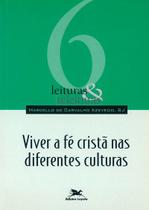 Livro - Viver a fé cristã nas diferentes culturas