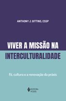 Livro - Viver a missão na interculturalidade
