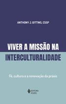 Livro - Viver a missão na interculturalidade