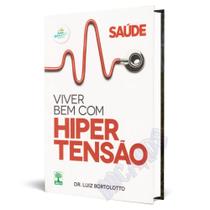 Livro Viver Bem Com Saúde Hiper Tensão - Abril