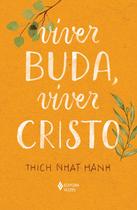 Livro - Viver Buda, viver Cristo