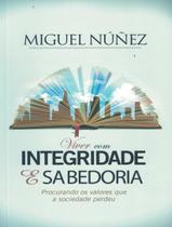 Livro - Viver Com Integridade E Sabedoria