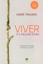 Livro - Viver é a melhor opção