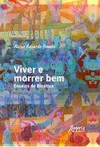 Livro - Viver e morrer bem Livro - Viver e morrer bem