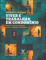 Livro - Viver E Trabalhar Em Condominio