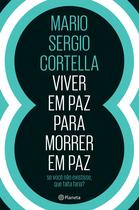 Livro - Viver em paz para morrer em paz Livro - Viver em paz para morrer em paz
