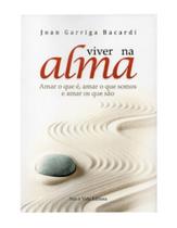 Livro: VIVER NA ALMA - CONSTELAÇÃO FAMILIAR