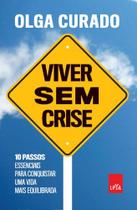 Livro - Viver sem crise