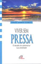 Livro - Viver sem pressa