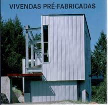 Livro - Viviendas Pré-Fabricadas Livro - Viviendas Pré-Fabricadas
