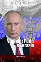 Livro Vladímir Putin y Eurasia (edição em espanhol)