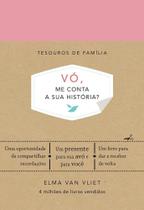 Livro - Vó, me conta a sua história? (Tesouros de família)