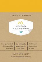 Livro - Vô, me conta a sua história? (Tesouros de família)