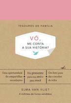 Livro Vó, Me Conta a Sua História?