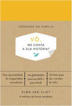Livro Vô, Me Conta a Sua História?