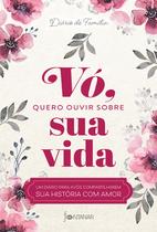Livro - Vó, quero ouvir sobre sua vida