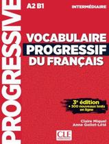 Livro - Vocabulaire Progressif Du Francais - Niveau Intermediaire + Appli-Web - 3Eme Ed. Livro - Vocabulaire Progressif Du Francais - Niveau Intermediaire + Appli-Web - 3Eme Ed.