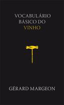 Livro - Vocabulário básico do vinho