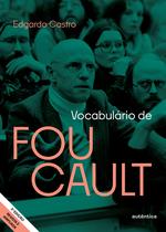 Livro - Vocabulário de Foucault (Edição revista e ampliada)