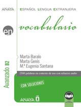 Livro - Vocabulario - Nivel Avanzado B2 Con Soluciones (Ed. 2023) Livro - Vocabulario - Nivel Avanzado B2 Con Soluciones (Ed. 2023)