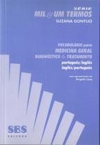 Livro - Vocabulario Para Medicina Geral Diagnostico E Tratamento Port.ing./ing.port. - Sbs - Special Book Service