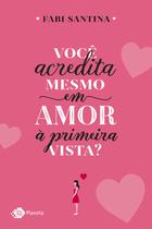 Livro - Você acredita mesmo em amor à primeira vista?