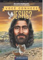Livro - Você Conhece Jesus?