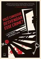Livro - Você consegue desvendar esse crime?