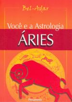 Livro - Você e a Astrologia Áries Livro - Você e a Astrologia Áries