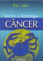 Livro - Você e a Astrologia Câncer