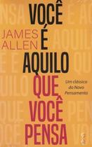 Livro - Você é aquilo que você pensa - Temporalis