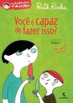 Livro - Você é capaz de fazer isso?